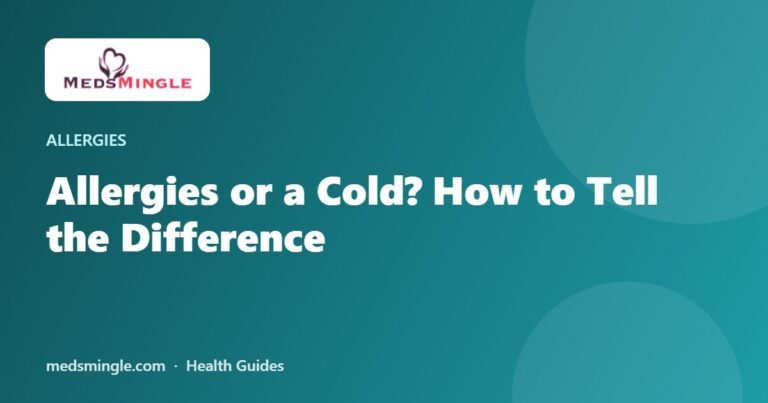 Allergies or a Cold? How to Tell the Difference